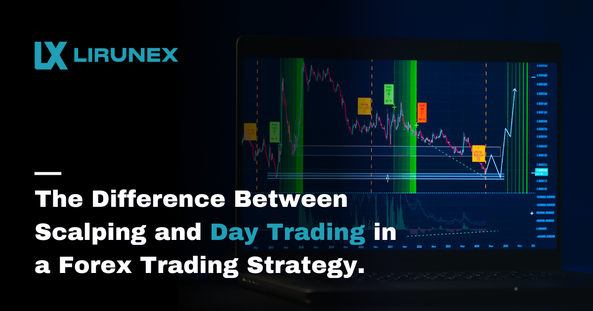 The Difference Between Scalping and Day Trading in a Forex Trading Strategy