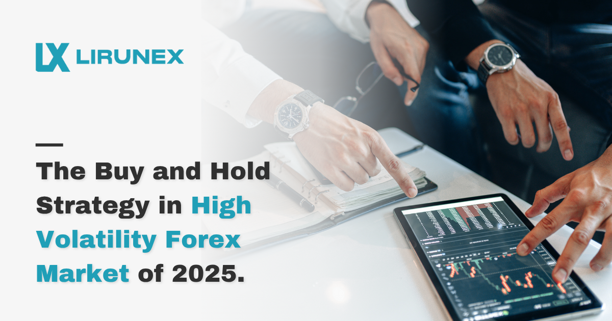 The Buy-and-Hold Strategy in the High-Volatility Forex Market of 2025