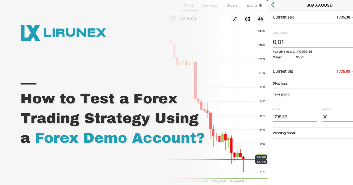 How to Test a Forex Trading Strategy Using a Forex Demo Account?