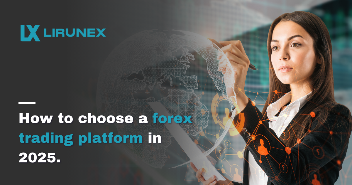 How to Choose a Forex Trading Platform in 2025