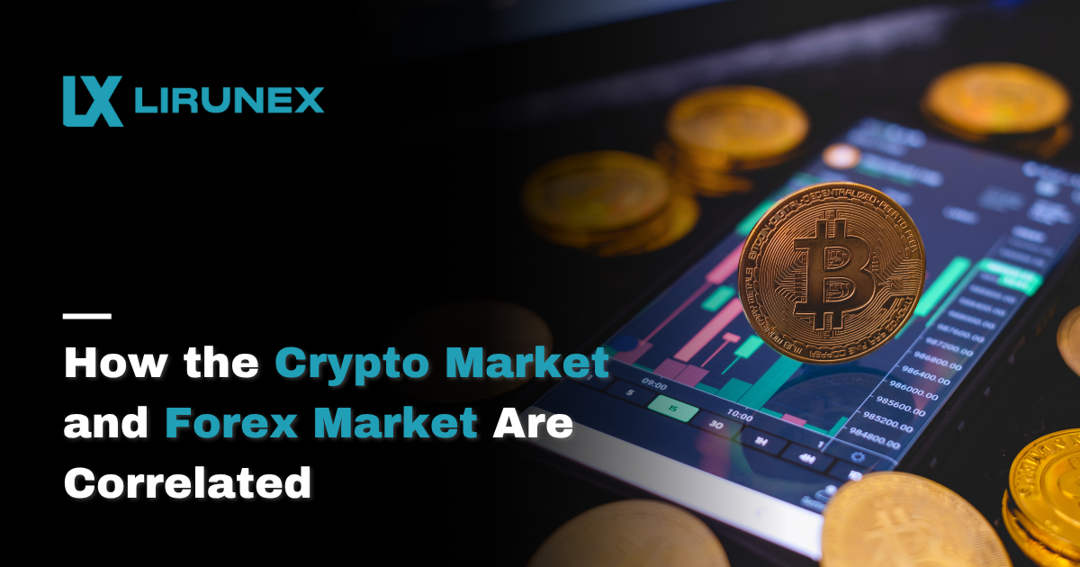 How the Crypto Market and Forex Market Are Correlated