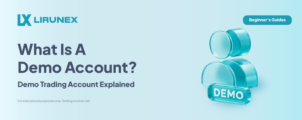 Forex Demo Account: What It Is and How It Works