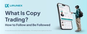 What Is Copy Trading? Follower and Provider Guide